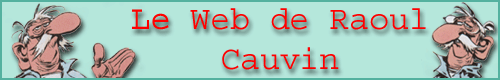 Site de Raoul Cauvin