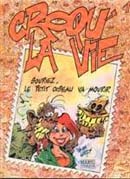 Souriez, le petit oiseau va mourir